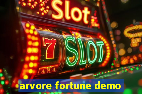 arvore fortune demo